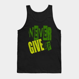 Never Give Up Tank Top